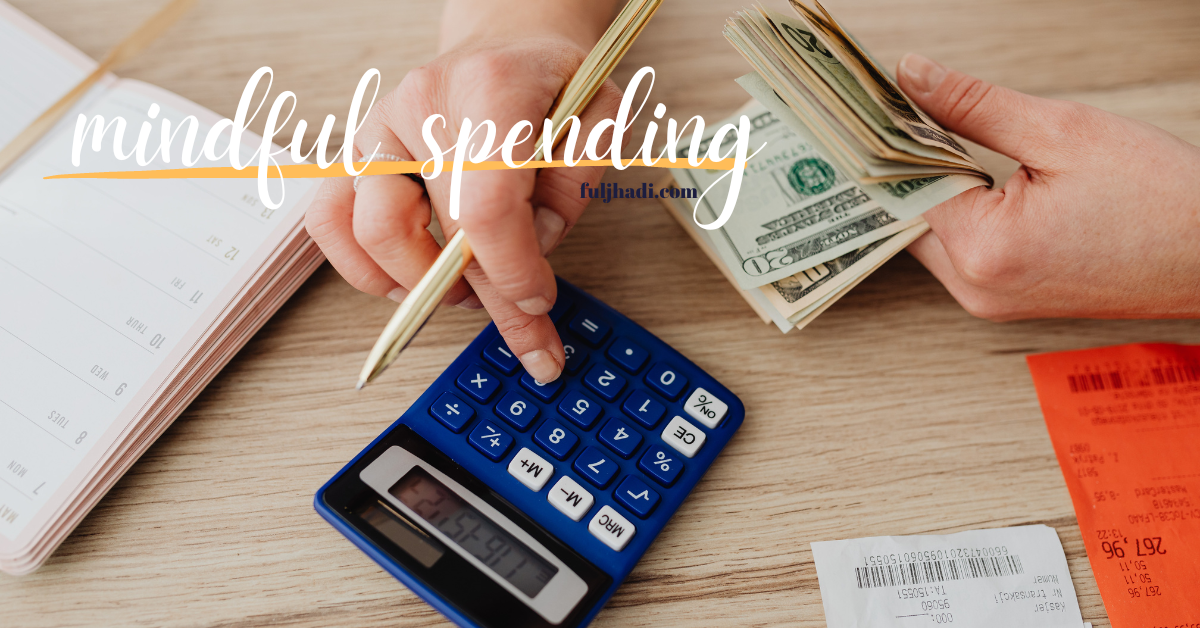 save money by mindful spending